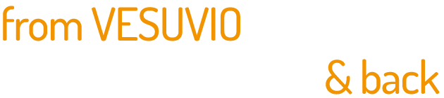 From Vesuvio to Silicon Valley